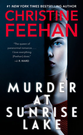 Murder at Sunrise Lake by Christine Feehan