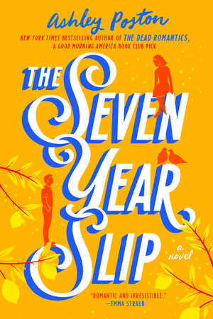 2023 Must-Read: The Seven Year Slip by Ashley Poston