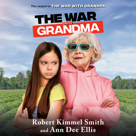 The War with Grandma by Robert Kimmel Smith and Ann Dee Ellis