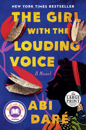 The Girl with the Louding Voice: A Read with Jenna Pick by Abi Daré