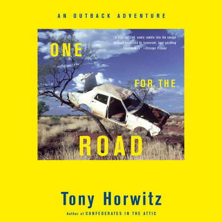 One for the Road by Tony Horwitz