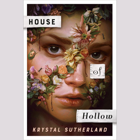 House of Hollow by Krystal Sutherland 9780593110362