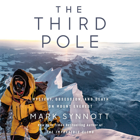 The Third Pole by Mark Synnott