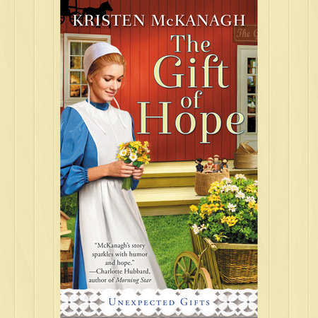 The Gift of Hope by Kristen McKanagh