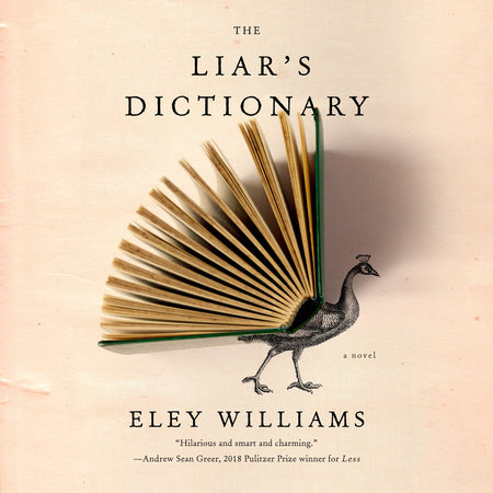 The Liar's Dictionary by Eley Williams