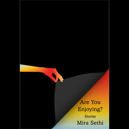 Are You Enjoying? by Mira Sethi