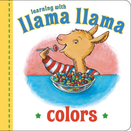 Llama Llama Colors by Anna Dewdney