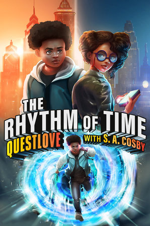 The Rhythm of Time by Questlove and S. A. Cosby