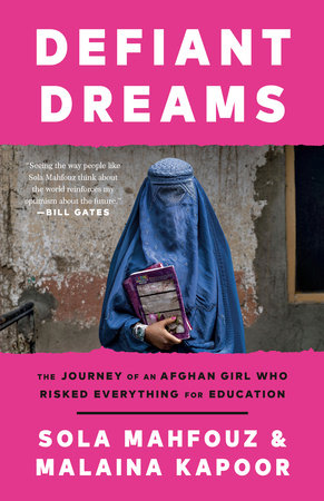 Defiant Dreams by Sola Mahfouz and Malaina Kapoor