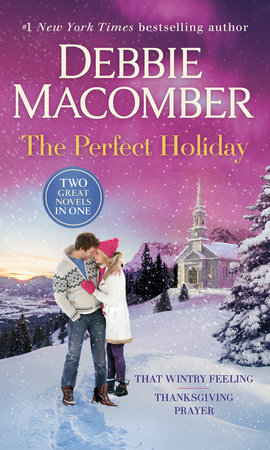 The Perfect Holiday: A 2-in-1 Collection by Debbie Macomber