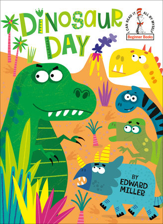 Dinosaur Day by Edward Miller