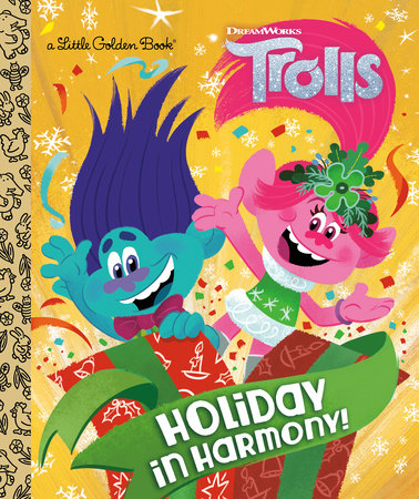 Holiday in Harmony! (DreamWorks Trolls) by Golden Books