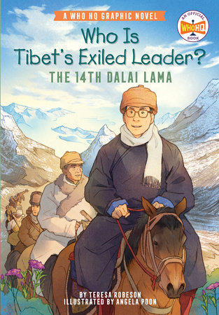 Who Is Tibet's Exiled Leader?: The 14th Dalai Lama by Teresa Robeson and Who HQ