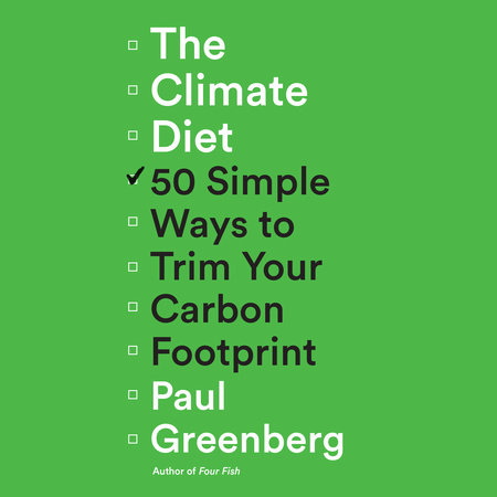 The Climate Diet by Paul Greenberg