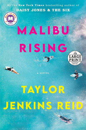 Malibu Rising: A Read with Jenna Pick by Taylor Jenkins Reid