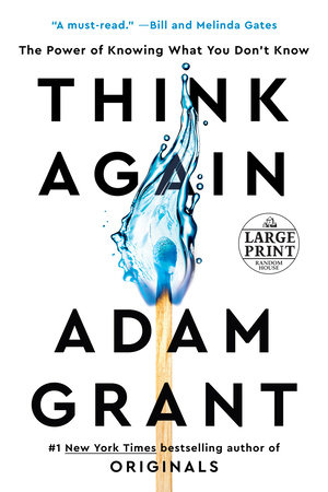 Think Again by Adam Grant