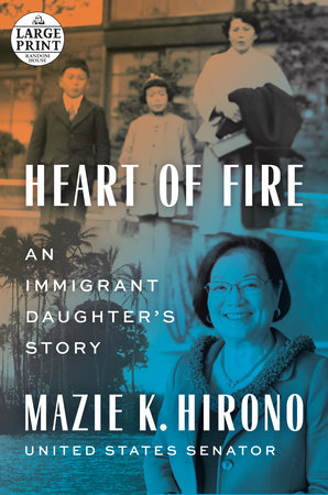 Heart of Fire by Mazie K. Hirono