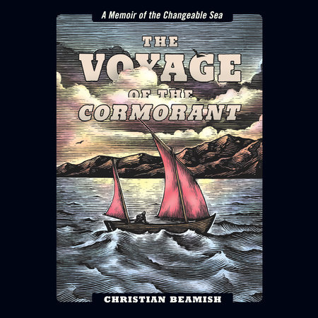 The Voyage of the Cormorant by Christian Beamish