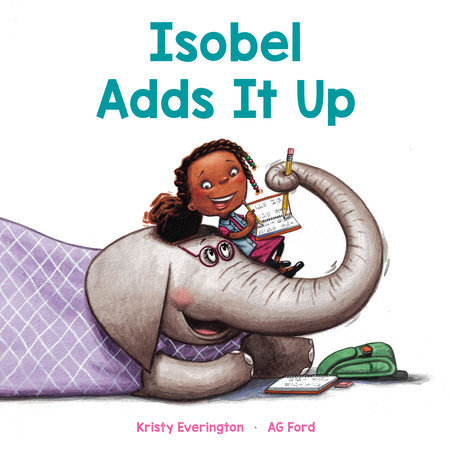 Isobel Adds It Up by Kristy Everington