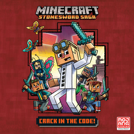 Crack in the Code! (Minecraft Stonesword Saga #1) by Nick  Eliopulos