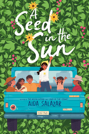 A Seed in the Sun by Aida Salazar