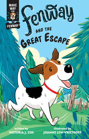 Fenway and the Great Escape by Victoria J. Coe; illustrated by Joanne Lew-Vriethoff