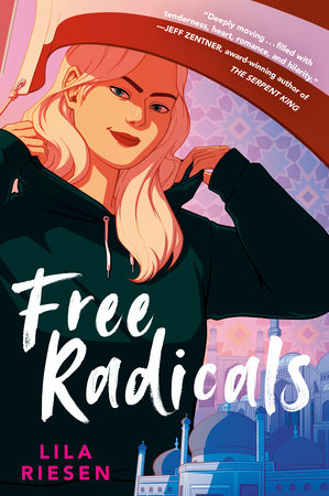 Free Radicals by Lila Riesen