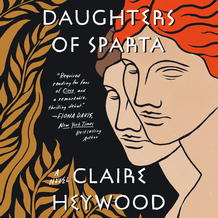 Daughters of Sparta by Claire Heywood