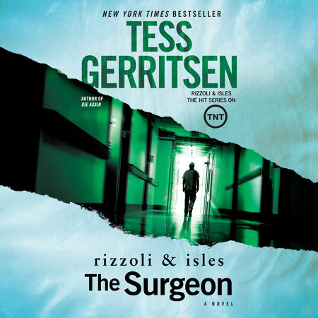 The Surgeon: A Rizzoli & Isles Novel by Tess Gerritsen