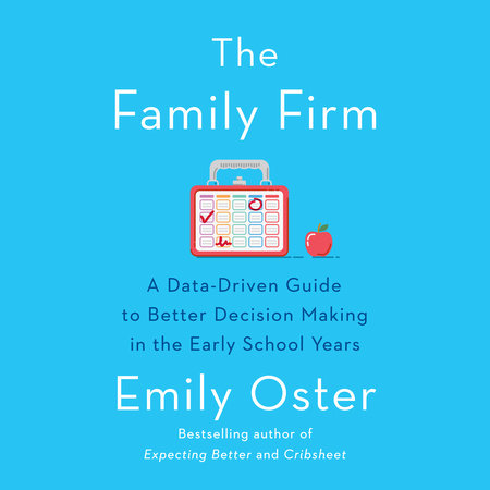 The Family Firm by Emily Oster
