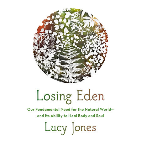 Losing Eden by Lucy Jones