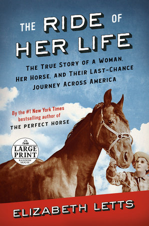 The Ride of Her Life by Elizabeth Letts
