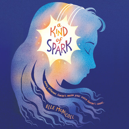 A Kind of Spark by Elle McNicoll