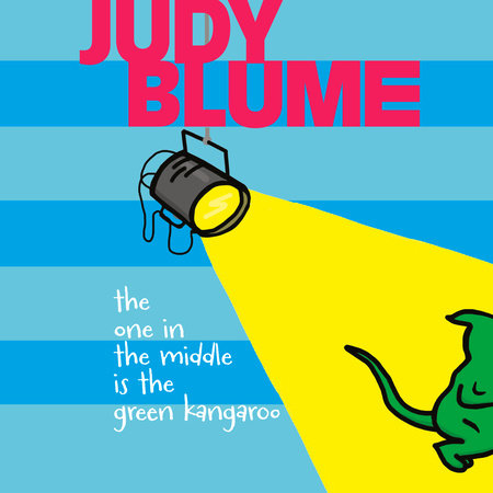 The One in the Middle Is the Green Kangaroo by Judy Blume