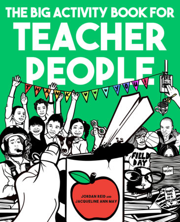 The Big Activity Book for Teacher People by Jordan Reid