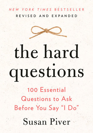The Hard Questions by Susan Piver