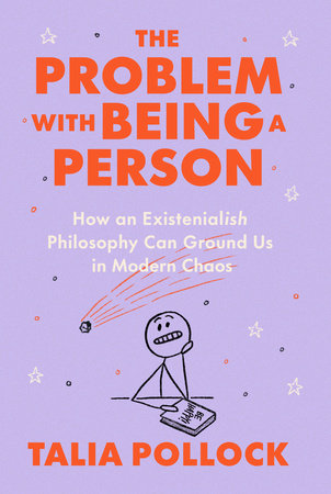 The Problem with Being a Person by Talia Pollock