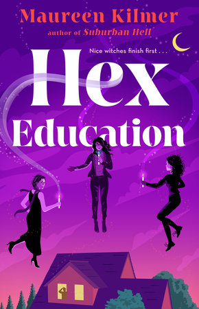 Hex Education by Maureen Kilmer