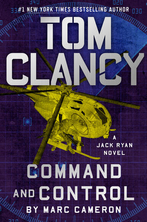 Tom Clancy Command and Control by Marc Cameron