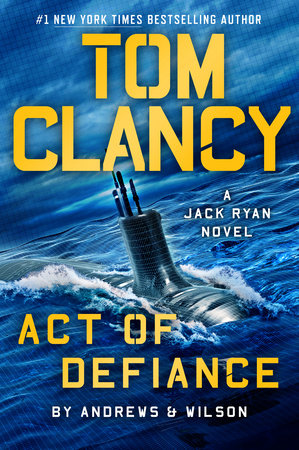 Tom Clancy Act of Defiance hi by Brian Andrews and Jeffrey Wilson