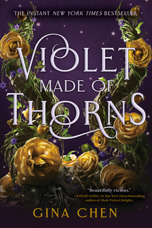 Violet Made of Thorns by Gina Chen