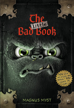 The Little Bad Book #1 by Magnus Myst; illustrated by Thomas Hussung