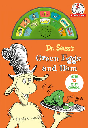 Dr. Seuss's Green Eggs and Ham with 12 Silly Sounds! Cover