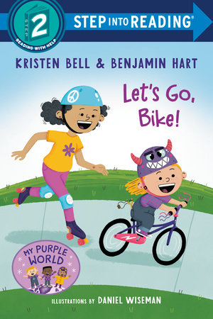 Let's Go, Bike! by Kristen Bell and Benjamin Hart