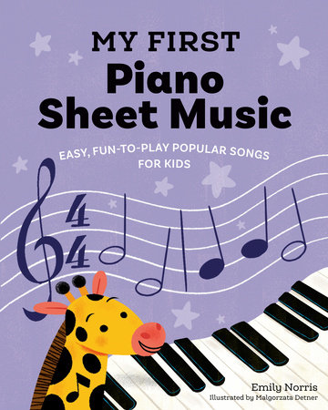 My First Piano Sheet Music by Emily Norris