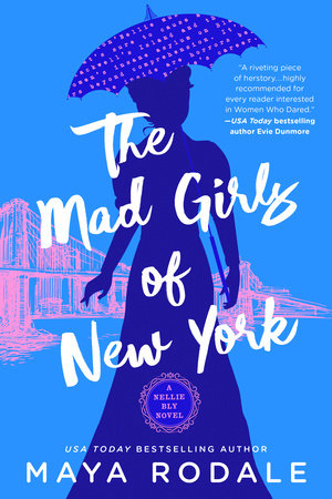 The Mad Girls of New York by Maya Rodale