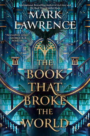 The Book That Broke the World by Mark Lawrence