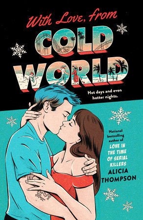 With Love, from Cold World by Alicia Thompson