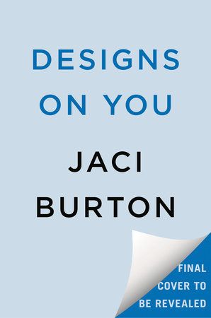Designs on You by Jaci Burton