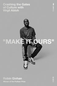 Make It Ours by Robin Givhan